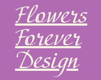 Flowers Forever Design